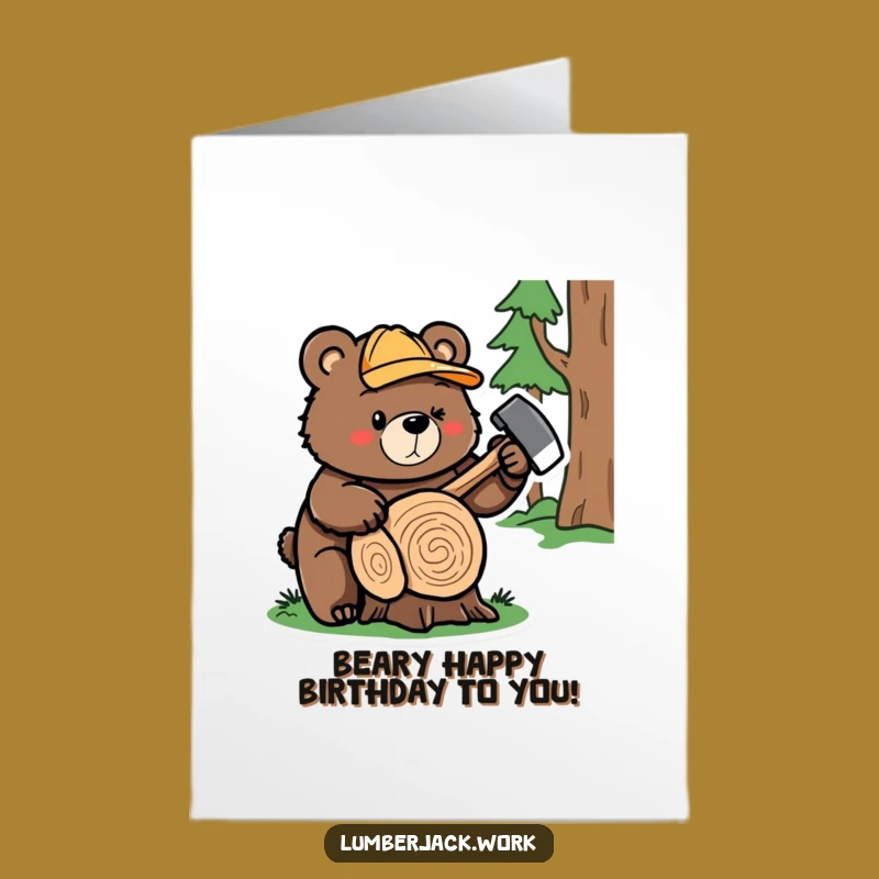 Free Printable Bear Lumberjack Birthday Card: Funny Downloadable Gift for Him!